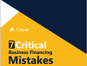 7 Critical Business Financing Mistakes